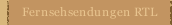 Fernsehsendungen RTL